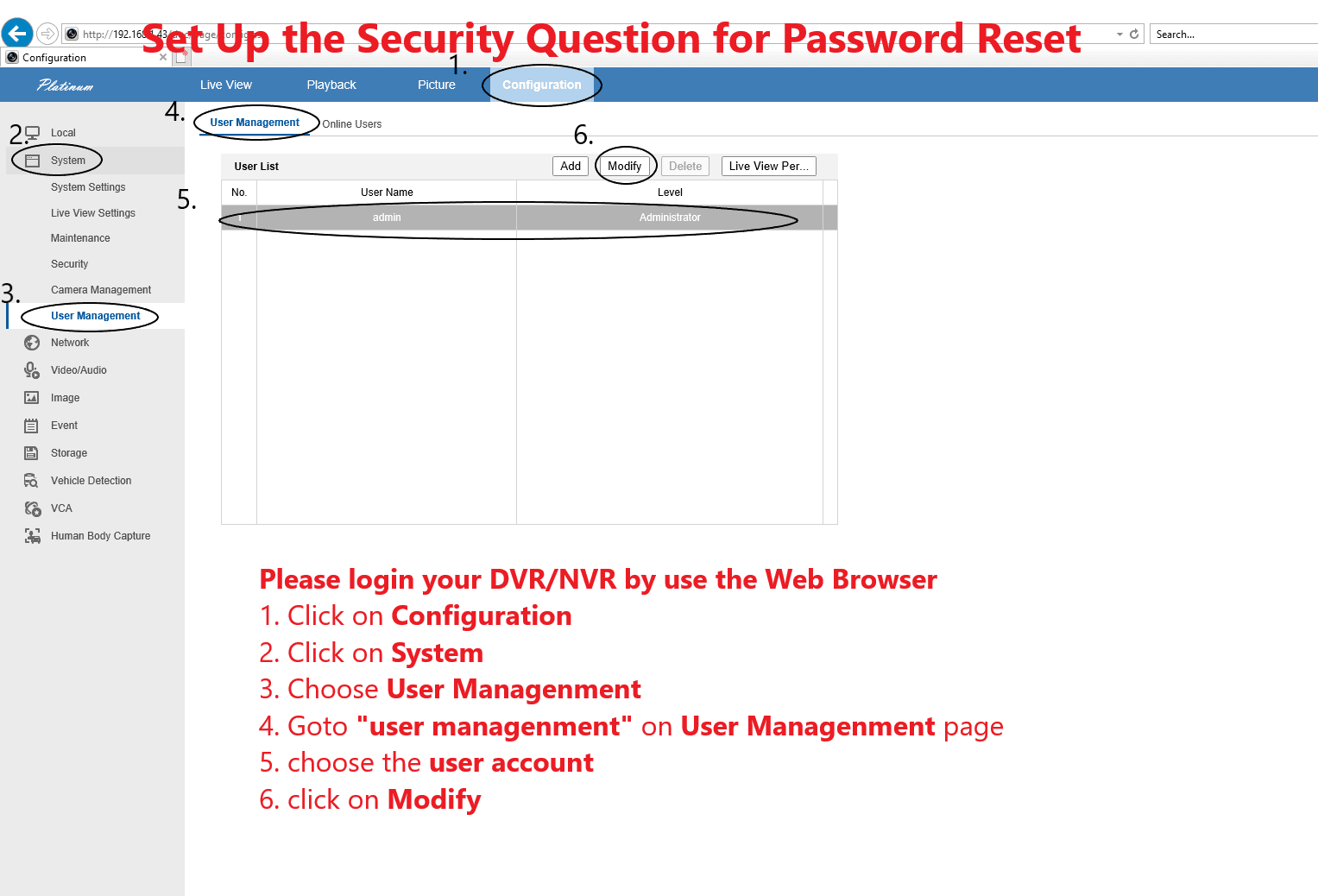 Configuration、System、User Management を開いて Modify をクリックする