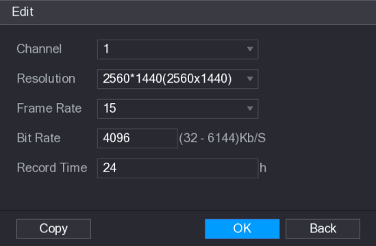 Edit dialog for channel resolution, frame rate, bit rate, and record time