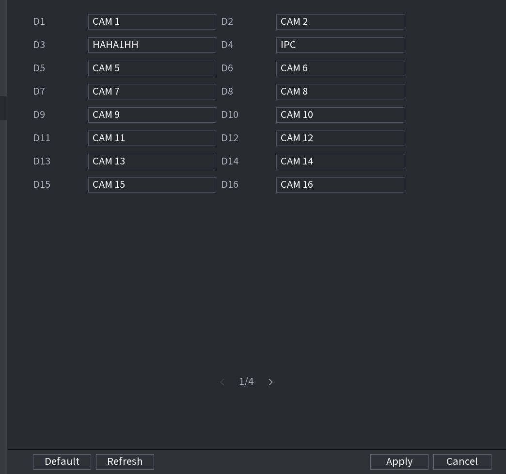 CAM NAME interface with editable name fields for channels D1 through D16 across multiple pages, plus Default, Refresh, Apply, and Cancel buttons
