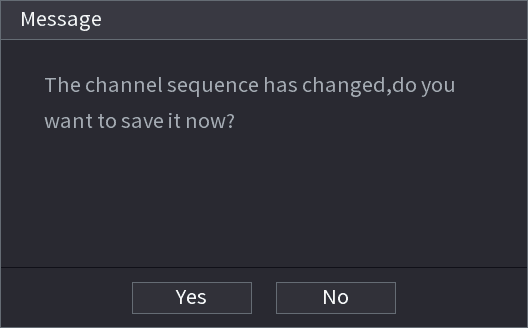 Message dialog reading "The channel sequence has changed, do you want to save it now?" with Yes and No buttons