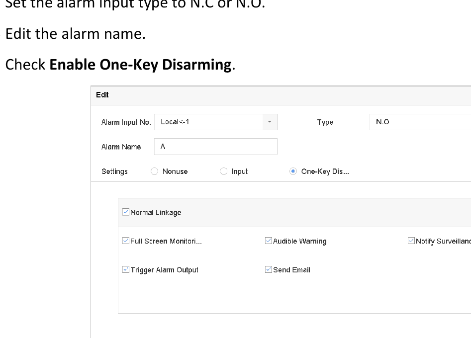 One-Key Alarm Disarming