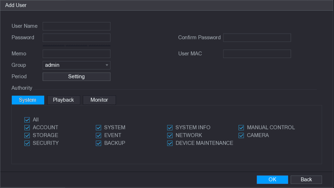 Add User interface with user name, password, confirm password, memo, user MAC, group, period, and the Authority area with System, Playback, and Monitor tabs