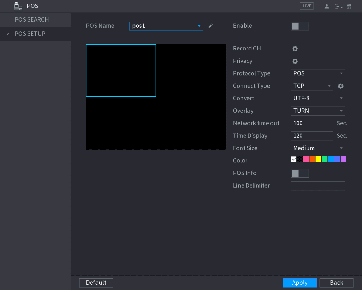 POS SETUP interface showing POS Name, Enable, Record CH, Privacy, Protocol Type, Connect Type, Convert, Overlay, Network time out, Time Display, Font Size, Color, POS Info, and Line Delimiter parameters