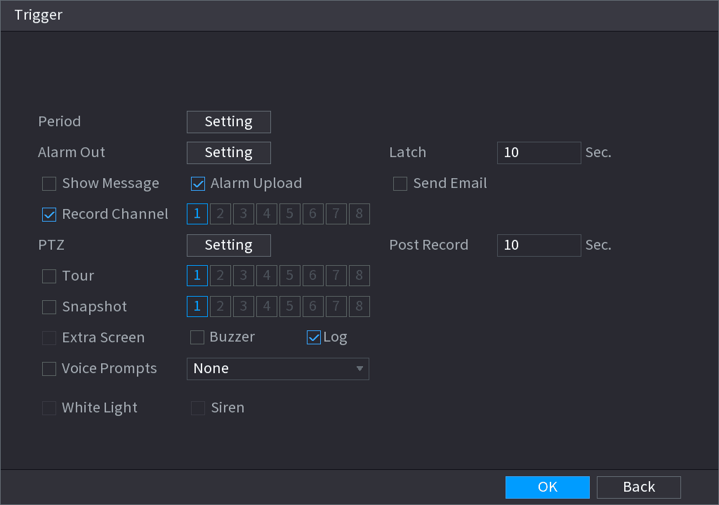 Trigger interface with Period, Alarm Out, Latch, Record Channel, PTZ, Post Record, Tour, Snapshot, and other alarm linkage options