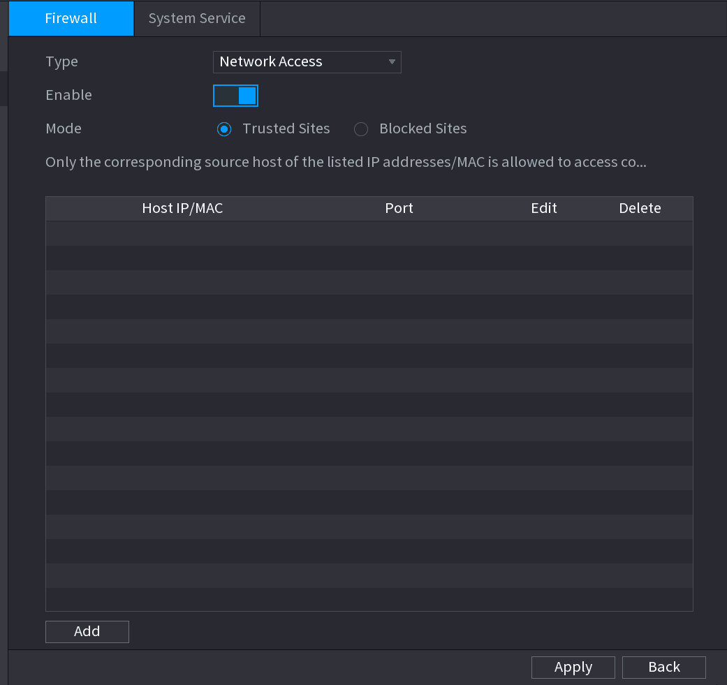 Firewall settings with Type set to Network Access, Enable toggle, Trusted Sites mode, and a host IP/MAC list